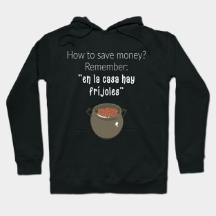 Camisa Graciosa Funny Hispanics Sayings Hoodie